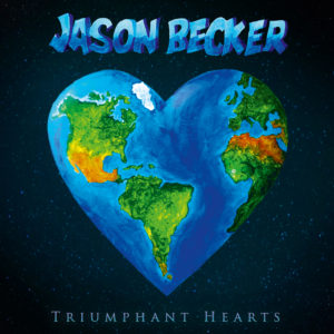 (2018) Jason Becker - Triumphant Hearts