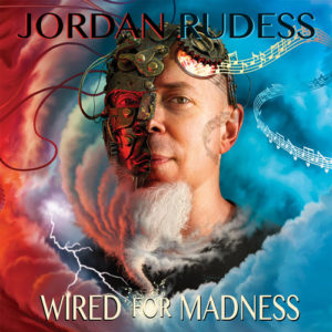 (2019) Jordan Rudess - Wired For Madness