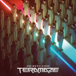 (2019) Teramaze - Are We Soldiers