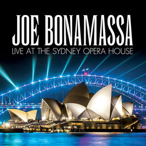 (2019) Joe Bonamassa - Live At Sydney Opera House
