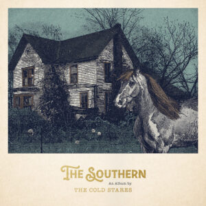 (2024) The Cold Stares - The Southern