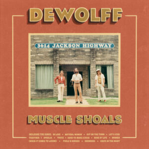 (2024) DeWolff - Muscle Shoals