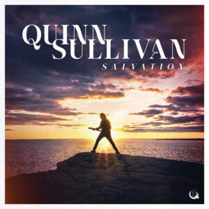 (2024) Quinn Sullivan - Salvation